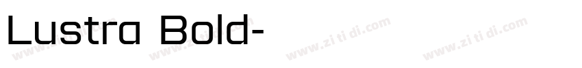 Lustra Bold字体转换 Lustra Bold字体转换